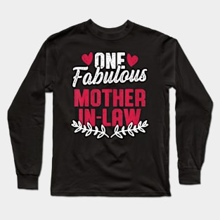 One Fabulous Mother In Law Womens Mothers Day Long Sleeve T-Shirt